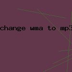 change wma to mp3