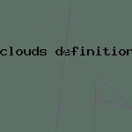 clouds definition