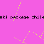 ski package chile