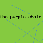 the purple chair